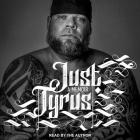 Just Tyrus: A Memoir Cover Image