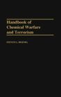 Handbook of Chemical Warfare and Terrorism By Steven Hoenig Cover Image