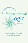 A Friendly Introduction to Mathematical Logic By Christopher C. Leary, Lars Kristiansen Cover Image