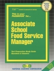 Associate School Food Service Manager: Passbooks Study Guide (Career Examination Series) Cover Image
