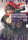 Marginal Operation: Volume 8 By Yuri Shibamura, Daisuke Kimura (Illustrator), Ningen (Translator) Cover Image