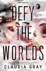 Defy the Worlds (Defy the Stars #2) Cover Image