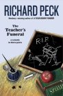 The Teacher's Funeral By Richard Peck Cover Image