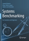 Systems Benchmarking: For Scientists and Engineers Cover Image