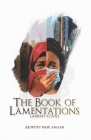 The Book of Lamentations: Lament-Covid By Akwetey Basil Amaah Cover Image