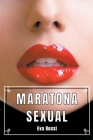 Maratona Sexual: 3 Contos Eróticos em Português de Sexo Hard By Eva Rossi Cover Image