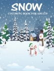 Snow coloring books for adults.: Snow globes coloring book for adults and beautiful designs for stress relief and realaxation. Cover Image