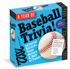 A Year of Baseball Trivia! Page-A-Day Calendar 2022: Celebrating Teams, Stats, Personalities, and Record Setting Moments in Baseball. By Workman Calendars, Kenneth Shouler Cover Image