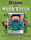 Diary of a Minecraft Noob Steve: Book 2 - Mysterious Slimes By MC Steve Cover Image