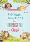 3-Minute Devotions for Courageous Girls By JoAnne Simmons Cover Image