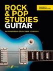 Rock & Pop Studies Guitar: 80 Progressive Studies and Exercises (Faber Edition) By Tom Fleming Cover Image