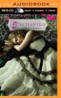 Enchanted (Woodcutter Sisters #1) By Alethea Kontis, Katherine Kellgren (Read by) Cover Image