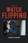 Guide to Watch Flipping Cover Image