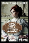 Mail Order Bride: Room for a Bride By Faith Johnson Cover Image