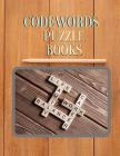 Codewords Puzzle Books: Luck Easy Crosswords Fun Puzzles to Get You Hooked! with Cleverly Hidden Puzzles (The New York Times Crossword Puzzles By Tabuthi B. Muoae Cover Image