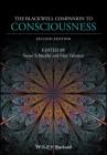 The Blackwell Companion to Consciousness By Susan Schneider (Editor), Max Velmans (Editor) Cover Image