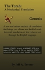 The Torah: A Mechanical Translation - Genesis By Jeff A. Benner Cover Image