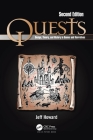 Quests: Design, Theory, and History in Games and Narratives By Jeff Howard Cover Image