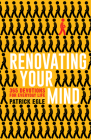 Renovating Your Mind: 365 Devotions for Everyday Life By Patrick Egle Cover Image