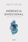 Herencia Emocional: Curar El Legado del Trauma / Emotional Inheritance: A Therapist, Her Patients, and the Legacy of Trauma Cover Image