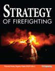 Strategy of Firefighting By Vincent Dunn Cover Image