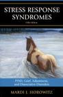 Stress Response Syndromes: PTSD, Grief, Adjustment, and Dissociative Disorders, 5th Edition Cover Image