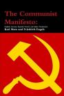 The Communist Manifesto: English, German, Spanish, French, and Italian Translations Cover Image