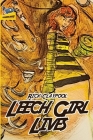 Leech Girl Lives By Rick Claypool, Amanda Hardebeck (Editor) Cover Image