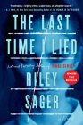 The Last Time I Lied: A Novel By Riley Sager Cover Image