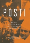 Posti: War Hero, Hollywood Insider, Chef to Celebrities, and Redemption By Larry Nichols, George Mather, Sharon Mather Cover Image