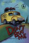 Don't Bug Me (Cover-To-Cover Books) By Margo Sorenson Cover Image