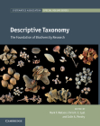 Descriptive Taxonomy (Systematics Association Special Volume #84) By Mark F. Watson (Editor), Chris Lyal (Editor), Colin Pendry (Editor) Cover Image