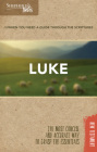 Shepherd's Notes: Luke: The Most Concise and Accurate Way to Grasp the Essentials By Dana Gould Cover Image