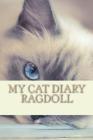 My cat diary: Ragdoll Cover Image