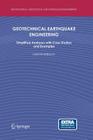 Geotechnical Earthquake Engineering: Simplified Analyses with Case Studies and Examples Cover Image