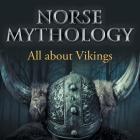 Norse Mythology: All about Vikings Cover Image