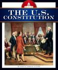 The U.S. Constitution (How America Works) By Marcia Amidon Lusted Cover Image