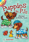 Puppies in Pjs Sticker Activity Book (Dover Little Activity Books) Cover Image