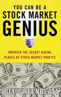 You Can Be a Stock Market Genius: Uncover the Secret Hiding Places of Stock Market Profits By Joel Greenblatt Cover Image