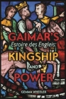 Gaimar's Estoire Des Engleis: Kingship and Power By Gemma Wheeler Cover Image