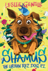 Shamus the Urban Rez Dog, P.I. By Leslie Gentile Cover Image