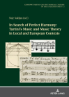 In Search of Perfect Harmony: Tartini's Music and Music Theory in Local and European Contexts By Nejc Sukljan (Editor) Cover Image
