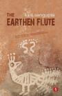The Earthen Flute By Dustin Pickering (Foreword by), Kiriti Sengupta Cover Image