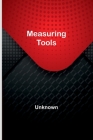 Measuring Tools By Unknown Cover Image