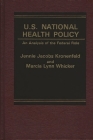 U.S. National Health Policy: An Analysis of the Federal Role Cover Image