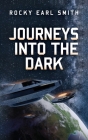 Journeys into the Dark Cover Image