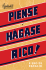 Piense Y Hágase Rico - Libro de Trabajo (Think and Grow Rich Action Guide) (Official Publication of the Napoleon Hill Foundation) By Napoleon Hill Cover Image