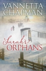 Sarah's Orphans: Volume 3 (Plain and Simple Miracles #3) Cover Image