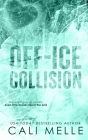 Off-Ice Collision By Cali Melle Cover Image