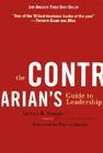 The Contrarian's Guide to Leadership (J-B Warren Bennis #14) Cover Image